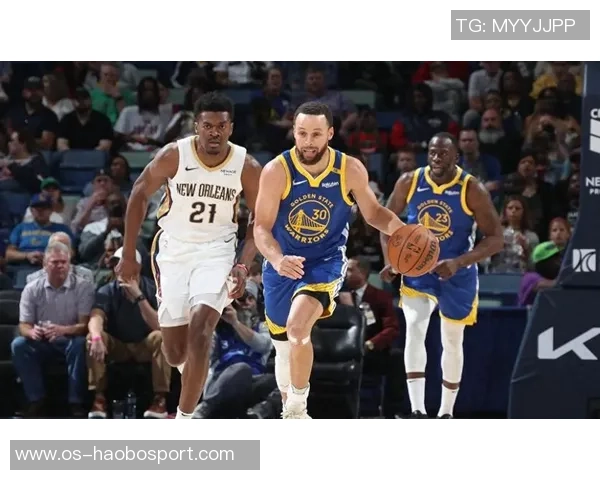 勇士与鹈鹕四场激战直播回顾及精彩瞬间分析 勇士与鹈鹕四场激战直播回顾及精彩瞬间分析